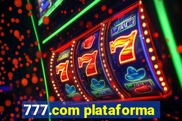 777.com plataforma